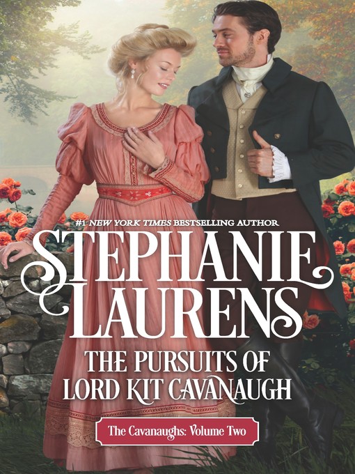 Title details for The Pursuits of Lord Kit Cavanaugh by Stephanie Laurens - Wait list